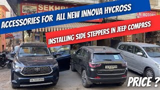 Installing side steppers in JEEP COMPASS  Top class Seat covers for all new INNOVA Hycross 2023 [upl. by Karissa20]