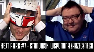 HEJT PARK 7  KRZYSZTOF STANOWSKI WSPOMINA PAWŁA ZARZECZNEGO [upl. by Eamanna798]