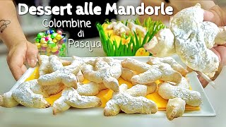 DESSERT ALLE MANDORLE COLOMBINE di PASQUA 🐣 3 INGREDIENTI Velocissime e morbidissime GLUTEN FREE [upl. by Nonek40]