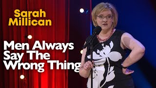 Men Always Seem to Say The Wrong Thing  Sarah Millican [upl. by Anaig471]