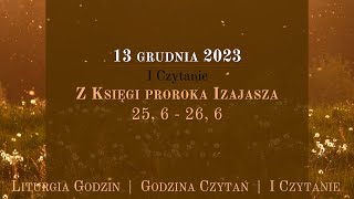 GodzinaCzytań  I Czytanie  13 grudnia 2023 [upl. by Esinrahc]