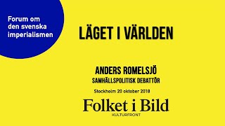 1 Läget i världen Anders Romelsjö [upl. by Horlacher]