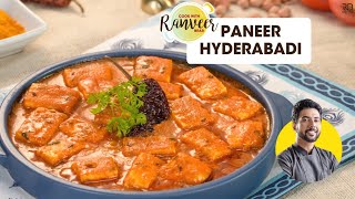 Spicy Paneer Hyderabadi  हैदराबादी पनीर मसाला  famous Hyderabadi Paneer curry  Chef Ranveer Brar [upl. by Alimac622]