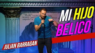 Julián Barragán  Mi Hijo Bélico [upl. by Odraccir929]