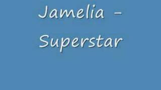 Jamelia  Superstar  Lyrics [upl. by Nosdrahcir]