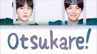 BTS SOPE  OTSUKARE お疲れ LYRICS Color Coded EngRomKan [upl. by Alat]