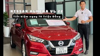 Nissan Almera VL 22  Tiết kiệm ngay 70 Triệu khi rước Almera VL 22 lướt [upl. by Niarb]