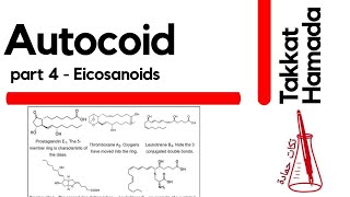 Autacoids Part 4  Eicosanoids [upl. by Nitsed41]