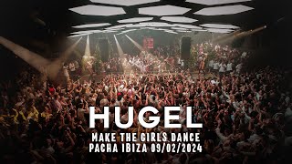 HUGEL  Live  Pacha Ibiza  09022024 [upl. by Lansing]