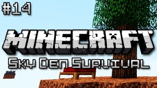 Minecraft Sky Den Survival Ep 14  Slowly But Surely [upl. by Asyl]