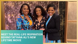 Meet the RealLife Inspiration Behind Tatyana Ali’s New Lifetime Movie [upl. by Anilorac]