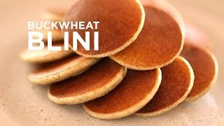 Buckwheat Blini [upl. by Lyndsay]