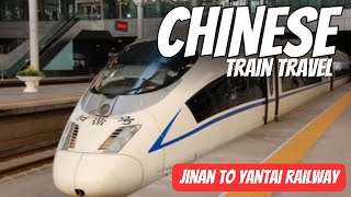 Chinese Train Travel  Jinan to Yantai Railway Train Videos [upl. by Akeirahs]