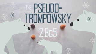 The PseudoTrompowsky [upl. by Portland]