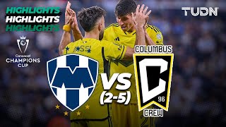 HIGHLIGHTS  Monterrey 2vs5 Columbus Crew  CONCACHAMPIONS 2024  TUDN [upl. by Antoine905]