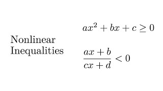 Nonlinear Inequalities [upl. by Murry]