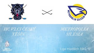 HC Vlci Český Tĕšín  Metropolia Silesia 09112024 Liga Mladších Žáků quotBquot [upl. by Etnovert]