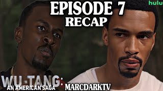 WUTANG AN AMERICAN SAGA SEASON 3 EPISODE 7 RECAP [upl. by Aleris]