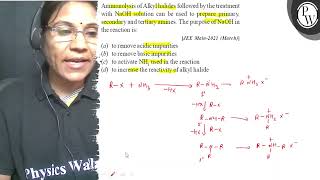 Ammonolysis of Alkyl halides followed by the treatment with \ \mat [upl. by Akimal]