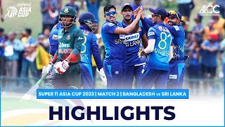 Super11 Asia Cup 2023  Match 2 Bangladesh vs Sri Lanka Highlights [upl. by Wolpert]