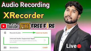 Screen Recorder Internal External and Both Audio Recording  XRecorder Internal Audio  twt [upl. by Boylan970]