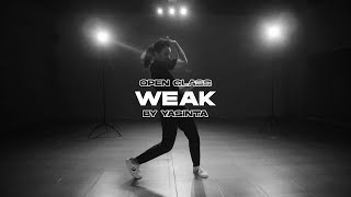 Larissa Lambert  Weak  Choreography by Yasinta [upl. by Siuqaj]