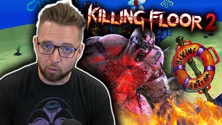 Killing Floor 2 in BIKINI BOTTOM [upl. by Metzger]