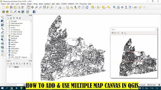 QGIS Tutorials 7 How to Add amp use Multiple Map Canvases in QGIS  New Map View  Beginners [upl. by Nefen47]