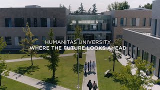 Humanitas University Where The Future Looks Ahead [upl. by Tannenbaum]