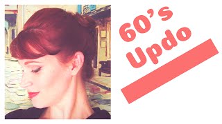 1960’s Updo Inspired by Joan from AMCs Mad Men [upl. by Ymereg]