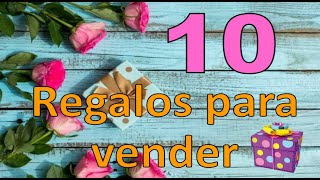 10 BRILLANTES IDEAS PARA VENDER O REGALAR EN CUALQUIER OCASIÓN Manualidades para el día de la madre [upl. by Adolpho]