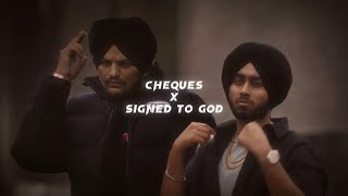 Cheques X Signed To God  Shubh  Sidhu Moose Wala [upl. by Haerle]