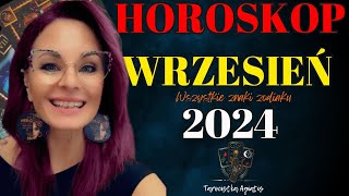 HOROSKOP  WRZESIEN 2024 tarot agiatis [upl. by Pettit340]