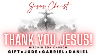 Thank You Jesus  Gift  Special Item 034  Hitchin SDA Church [upl. by Swiercz]