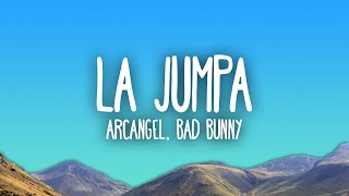 Arcangel Bad Bunny  La Jumpa [upl. by Leeke]