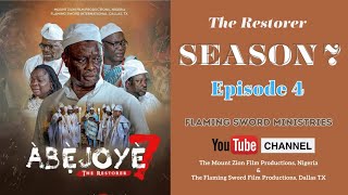 ABEJOYE SEASON 7  EPISODE FOUR Mount Zion Movie amp Flaming Sword Movie [upl. by Suirradal]