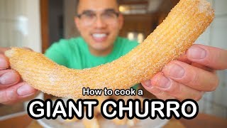 How to cook a GIANT CHURRO [upl. by Brady774]