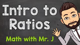 Introduction to Ratios What Are Ratios  Ratio Examples and Answers [upl. by Ahsyek]