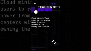 ☁️ What is Cloud Mining  Mine Crypto Without the Hardware ☁️ [upl. by Ron]
