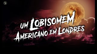 Um Lobisomem Americano em Londres BLURAY  DVD [upl. by Xenophon]