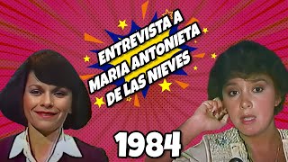 Entrevista a Ma Antonieta de Las Nieves en 1984  El Mundo del Espectaculo [upl. by Lenor]