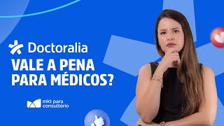 Vale a pena me cadastrar no Doctoralia para captar pacientes [upl. by Glynas]