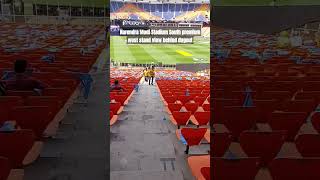 Narendra Modi Stadium south premium west stand view map shorts ytshorts [upl. by Solana]