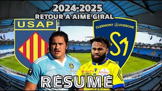 🔥🔥 Résumé USAP🟥🟨CLERMONT🟦🟨 2024 Retour a Aimé Giral 33 a 3 pour PERPIGNAN 🔥💥 [upl. by Akinimod212]