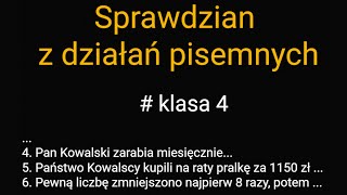 Sprawdzian z działań pisemnych klasa 4 [upl. by Peregrine]