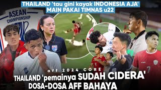 Bintang Thailand jd Korban CederaIndonesia ‘untung gak mainin tim Utama’ Dosa AFF langsung terlihat [upl. by Yorztif]