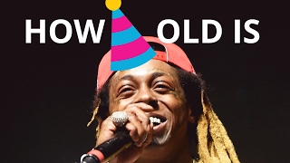 How old is Lil Wayne 🍰🎈 [upl. by Inaniel]