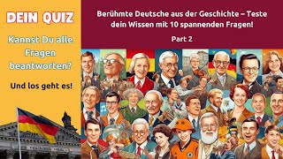 Teste dein Wissen über berühmte Deutsche – 10 knifflige Fragen deutsch Geschichte wissen quiz [upl. by Mira920]