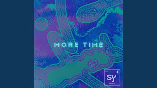 more time [upl. by Ayit]