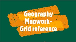 Geography Mapwork Grid reference [upl. by Retniw]